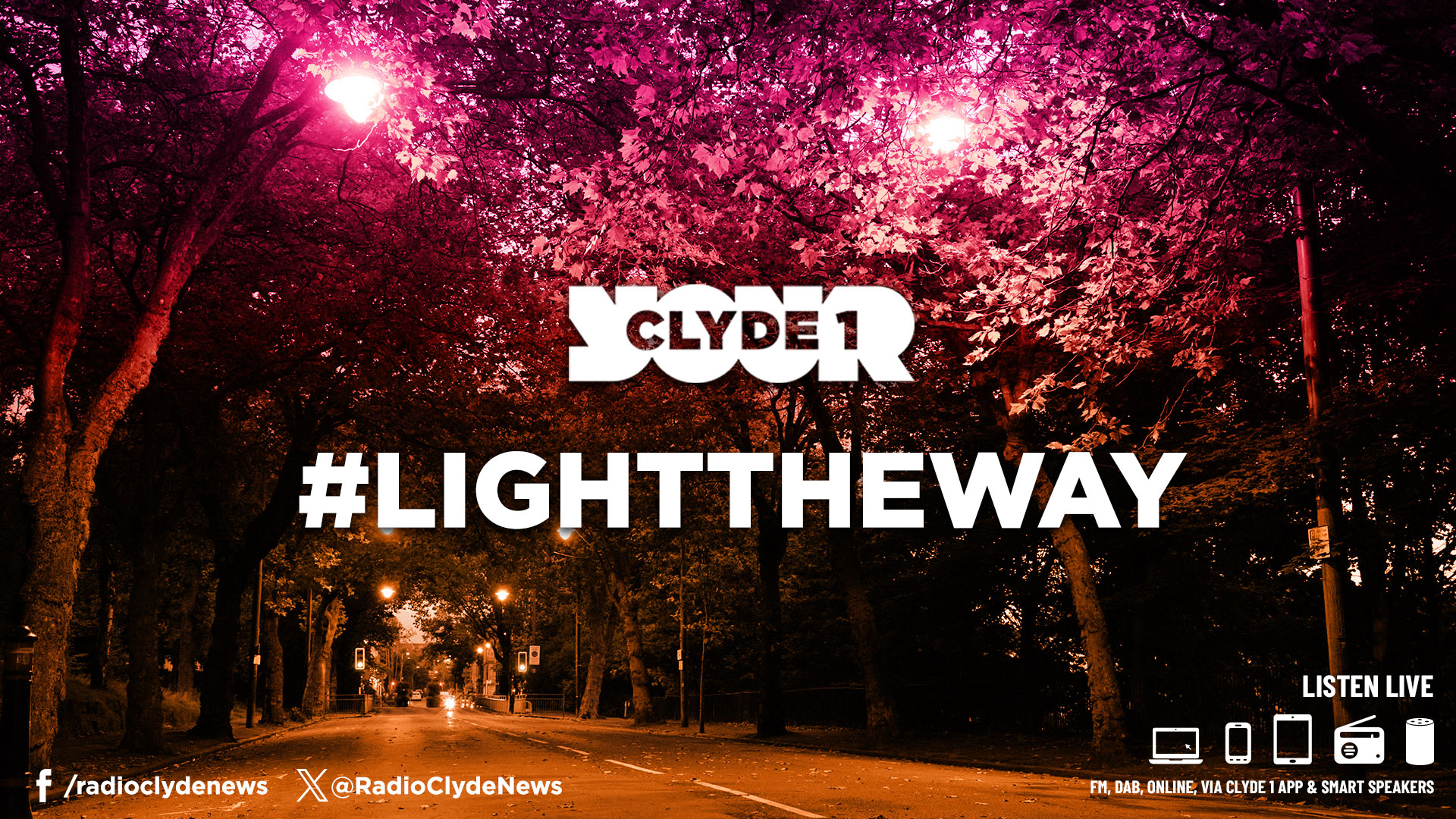 Clyde 1 Light the Way campaign promotion.